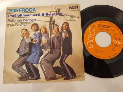 Torfrock - Presslufthammer B-B-Bernhard 7'' Vinyl Germany