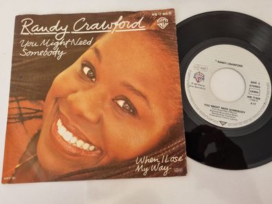 Randy Crawford - You might need somebody 7'' Vinyl Germany
