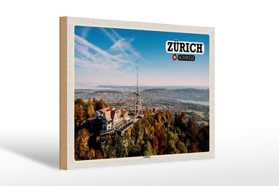 Holzschild Reise Zürich Schweiz Uetliberg Stadt 30x20cm Deko Schild wooden sign