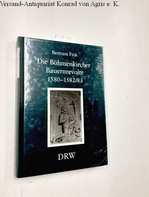 Die Böhmenkircher Bauernrevolte 1580-1582/83