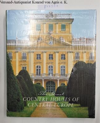 The Great Country Houses of Central Europe: Czechoslovakia, Hungary, Poland :