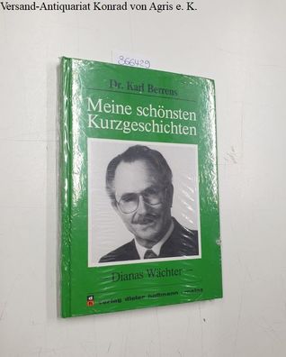 Meine schönsten Kurzgeschichten: Dianas Wächter: