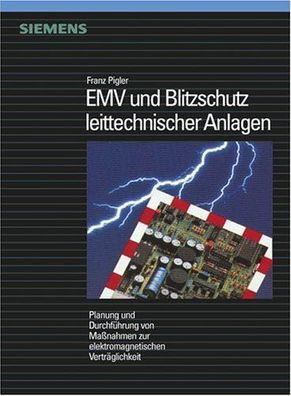 EMV und Blitzschutz in leichttechnischen Anlagen: Planung und Durchführung von Massna