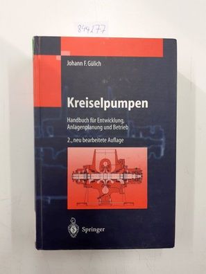 Kreiselpumpen : Handbuch für Entwicklung, Anlagenplanung und Betrieb ; mit 24 Tabelle
