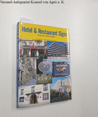 Hotel and Restaurant Signs: Excellent Shop Designs