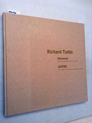 Richard Tuttle: Memento