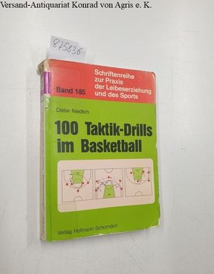 100 [Hundert] Taktik-Drills im Basketball.