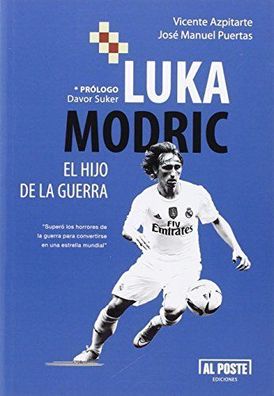 Luka Modric : el hijo de la guerra