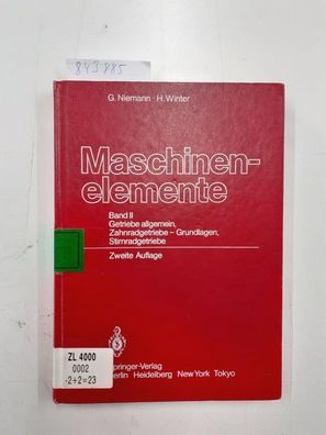 Maschinenelemente: Band 2: Getriebe allgemein, Zahnradgetriebe - Grundlagen, Stirnrad