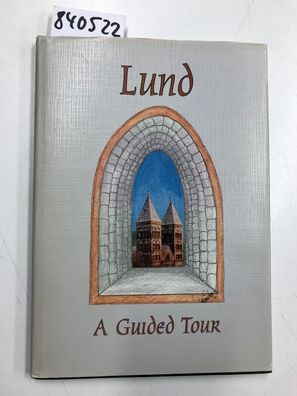 LUND - A GUIDED TOUR