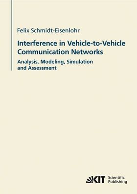 Interference in vehicle-to-vehicle communication networks: analysis, modeling, simula