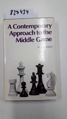 A Contemporary Approach to the Middle Game (Chess)