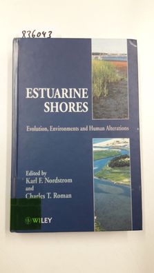 Estuarine Shores: Evolution, Environments and Human Alterations