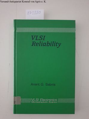 Vlsi Reliability (V L S I Electronics), VLSI electronics microstructure Science. Vol.
