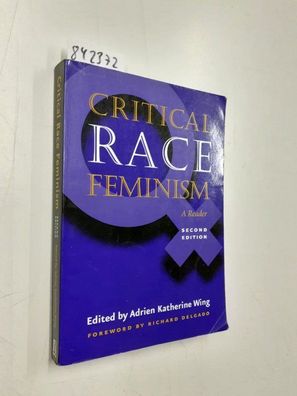 Critical Race Feminism, Second Edition: A Reader (Critical America Series)