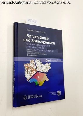 Sprachräume und Sprachgrenzen im Untersuchungsgebiet des Sprachatlas von Mittelfranke