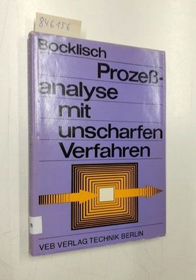 Prozeßanalyse mit unscharfen Verfahren