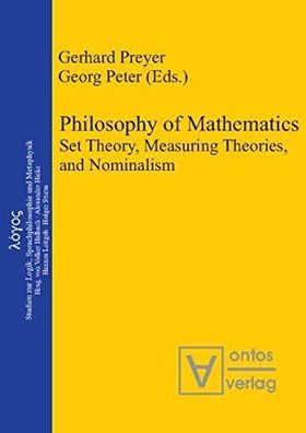 Philosophy of mathematics : set theory, measuring theories, and nominalism.