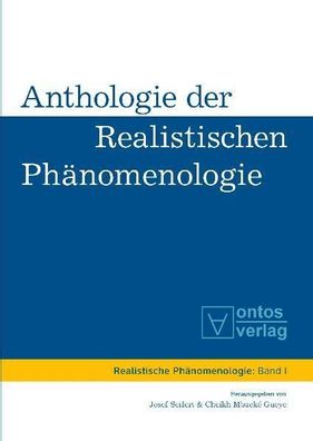Anthologie der realistischen Phänomenologie.