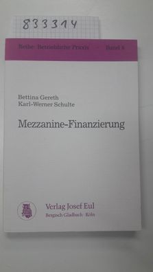 Mezzanine-Finanzierung.