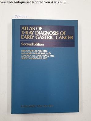 Atlas of X-Ray Diagnosis of Early Gastric Cancer