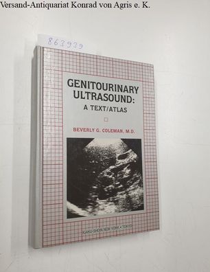 Genitourinary Ultrasound: A Text/ Atlas