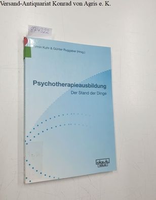 Psychotherapieausbildung : der Stand der Dinge.