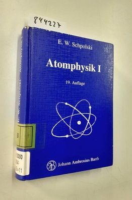 Atomphysik Teil: 1., Einführung in die Atomphysik : mit 24 Tabellen.