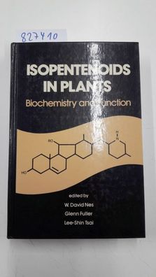 Isopentenoids in Plants: Biochemistry and Function