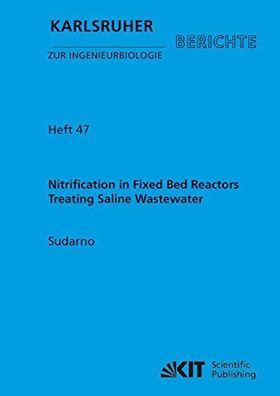 Nitrification in fixed bed reactors treating saline wastewater