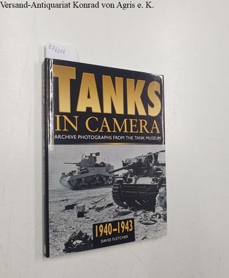 Tanks in Camera 1940-1943 :