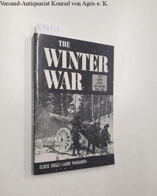 Winter War: The Soviet Attack in Finland, 1939-1940