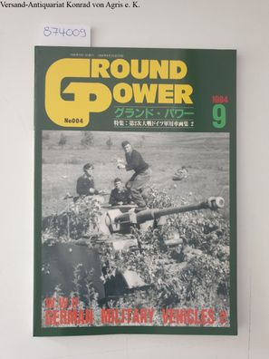Ground Power No. 004: W.W. II German military vehicles 2: 9 1994: