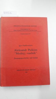 Aleksandr Puskins "Mednyj vsadnik" : Deutungsgeschichte und Gehalt.