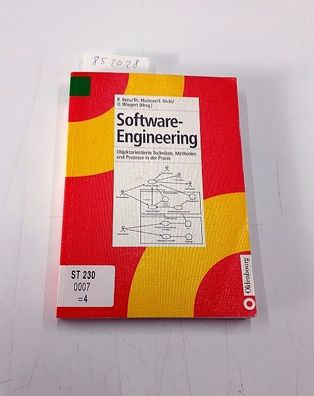 Software-Engineering: Objektorientierte Techniken, Methoden und Prozesse in der Praxi