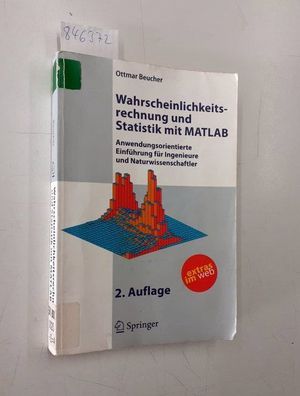 Wahrscheinlichkeitsrechnung und Statistik mit MATLAB : anwendungsorientierte Einführu