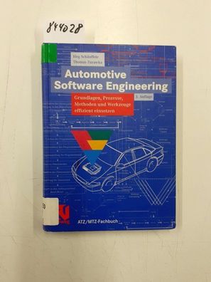 Automotive Software-Engineering : Grundlagen, Prozesse, Methoden und Werkzeuge effizi