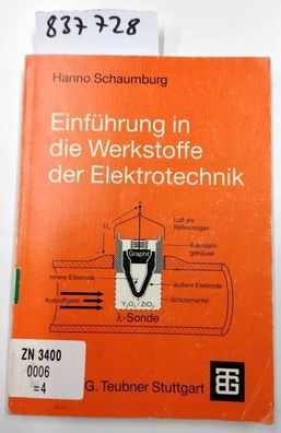 Einführung in die Werkstoffe der Elektrotechnik (German Edition)