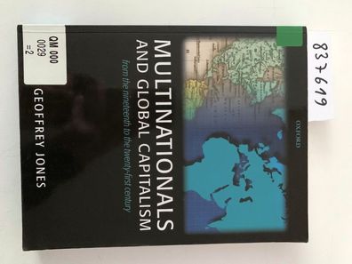 Multinationals And Global Capitalism: From the Nineteenth to the Twenty-first Century