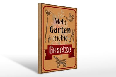 Holzschild Spruch 30x40 cm Mein Garten meine Gesetze Deko Schild wooden sign