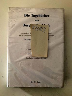 Goebbels, Joseph: Die Tagebücher; Teil: Teil 1, , Aufzeichnungen 1923 - 1941.