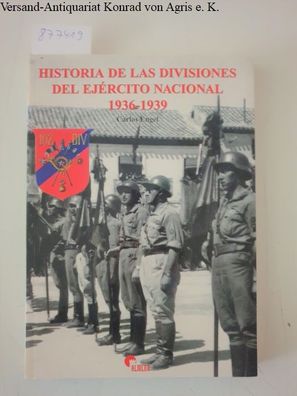 Historia de las divisiones del ejército nacional