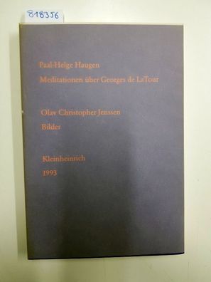Meditasjonar over Georges de La Tour/ Meditationen über Georges de La Tour