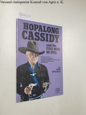 Hopalong Cassidy and the Five Men of Evil: