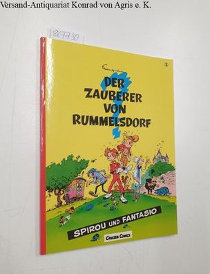 Spirou und Fantasio; Teil: 1., Der Zauberer von Rummelsdorf.