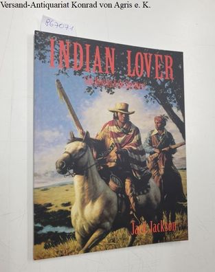 Indian Lover : Sam Houston & The Cherokees :