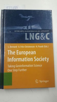 The European Information Society: Taking Geoinformation Science One Step Further (Lec