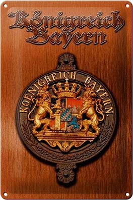 Blechschild Spruch 20x30 cm Königreich Bayern Wappen Metall Deko Schild tin sign