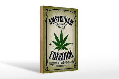 Holzschild Cannabis 20x30 cm Amsterdam freedom Kingdom Deko Schild wooden sign