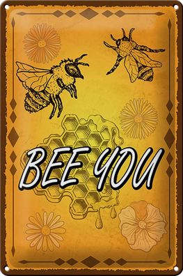 Blechschild Hinweis 20x30 cm Bee you Biene Honig Imkerei Deko Schild tin sign